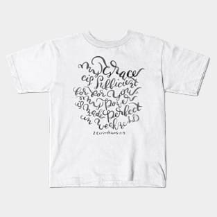 My Grace is Sufficient - 2 Corinthians 12:9 / Black on White Kids T-Shirt